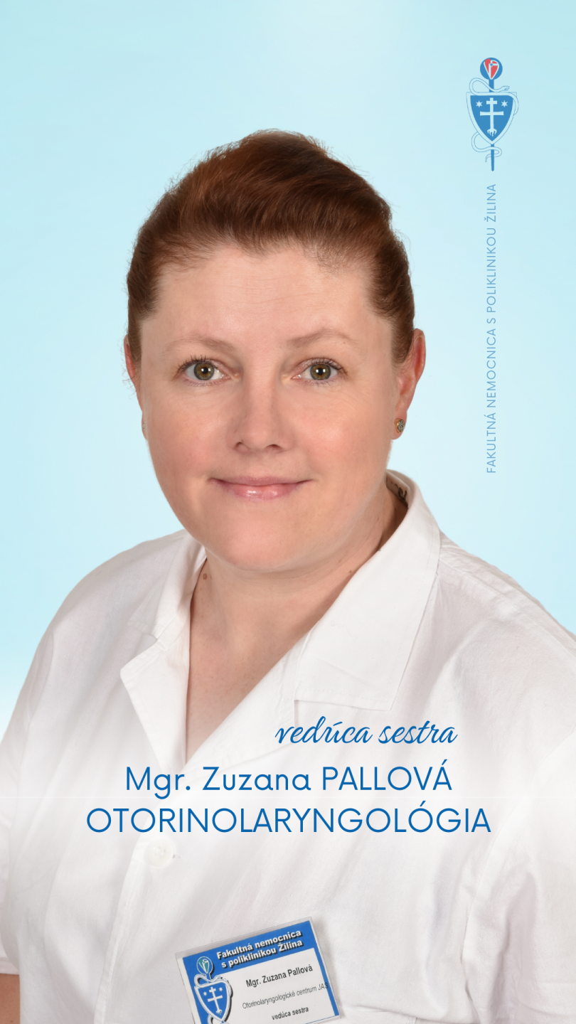 FNsP ZA otorinolaryngológia Mgr. Zuzana Pallová